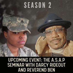 Upcoming Event: The A.S.A.P Seminar featuring Darcy Rideout and Reverend Ben