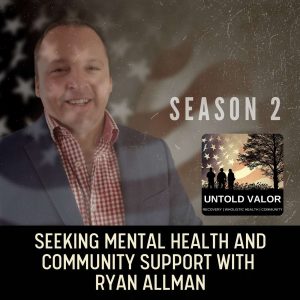 Seeking Mental Health and Community Support with Ryan Allman